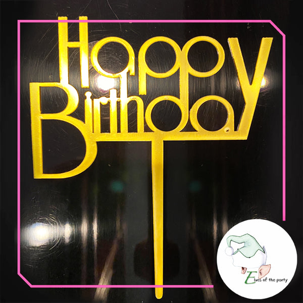 Acrylic Cake Topper : Happy Birthday